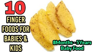 10 Finger Foods for Babies8Months  5Years Baby Food Pancakes Vegetable Dosa amp idli Cutlets etc [upl. by Nolyaj]