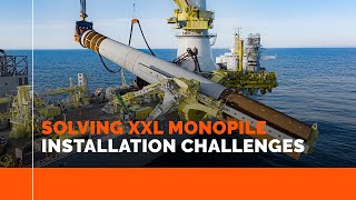 SOLVING XXL MONOPILE INSTALLATION CHALLENGES [upl. by Sheila]