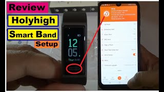 Holyhigh Fitness Tracker  Holyhigh Smart Band Setup and Unboxing  Holyhigh Band Connect To Mobile [upl. by Berget135]