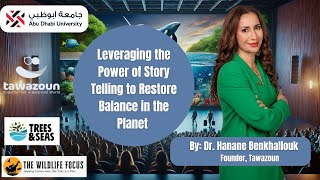 From Screening to Action Leveraging the Power of StoryTelling to Restore Balance in the Planet [upl. by Atiker]