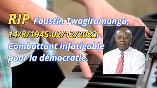 Faustin Twagiramungu un combattant infatigable de la démocratie nous a quittés [upl. by Enneles525]