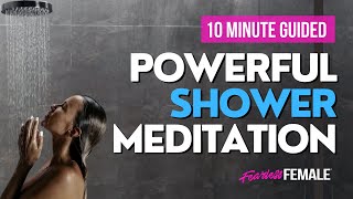 10 Minute Powerful Shower Meditation Elevate Your Mind and Body [upl. by Slen]