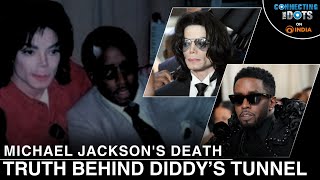 Sean ‘Diddy’ Combs Sex Scandal Underground Tunnel to Michael Jacksons Home  Connecting The Dots [upl. by Dove]