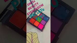 Swiss beauty eyeshadow palette rupees 290 [upl. by Spencer790]