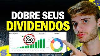 DOBRE SEUS DIVIDENDOS COM ESSAS 5 ESTRATÉGIAS DIVIDENDO DUPLO COM AÇÕES [upl. by Trey230]