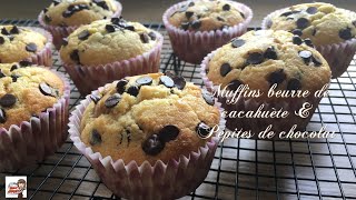 RECETTE DES MUFFINS AUX PÉPITES DE CHOCOLATCOEUR FONDANT BEURRE DE CACAHUÈTES [upl. by Notloc210]