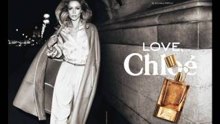 Chemise  She Cant Love You Love Chloé TV ad [upl. by Sherye]