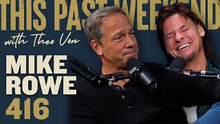 Mike Rowe  This Past Weekend w Theo Von 416 [upl. by Dolley]