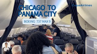 Copa Airlines 737 Max 9 from Chicago to Panama City  Fantastic plane amp crew Highly recommend [upl. by Redle825]