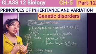 Genetic disorders Class 12 biology CH 5NCERTNEETbiology neet [upl. by Fraze964]