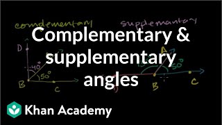 Complementary and supplementary angles  Angles and intersecting lines  Geometry  Khan Academy [upl. by Akihsal]