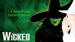 Defying Gravity Wicked Lyrics♥ [upl. by Mauro]