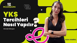 YKS Tercihleri Nasıl Yapılır  Tercih Listesi Oluştururken Nelere Dikkat Edilmeli  YKS Sonuçları [upl. by Acimehs]