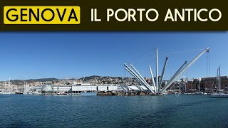 Il Porto Antico di GENOVA [upl. by Barra812]