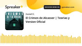 El Crimen de Alcasser  Teorias y Version Oficial made with Spreaker [upl. by Bronez]