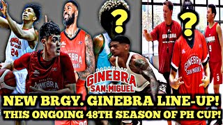 MAS PINALAKAS AT ITO ANG quotBAGONG LINEUP NG GINEBRA THIS ONGOING PBA PH CUP 2024 [upl. by Hesketh]