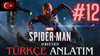 YAN GÖREVLER   MARVEL’S SPİDERMAN REMASTERED TÜRKÇE BÖLÜM 12 [upl. by Adialeda342]