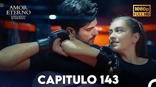 Amor Eterno Capítulo 143 Doblado en Espanol [upl. by Akenom]