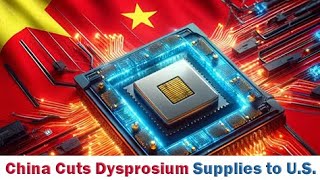 China fights back against the US chip supply cut dysprosium metal export bans become a new tactic [upl. by Regine]