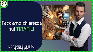 Facciamo chiarezza sui TIRAFILI [upl. by Ardnal]