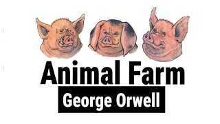 Animal Farm by george orwell [upl. by Nadruoj]