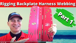 Rigging Backplate Harness Part 1 [upl. by Amikat]