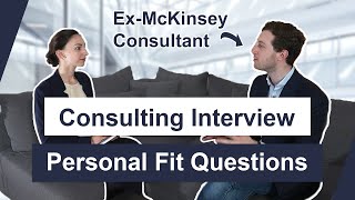 Personal Fit Interview Questions  Get into McKinsey BCG Bain [upl. by Whitehouse]