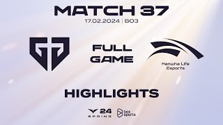 Full Highlights GEN vs HLE  Match 37  LCK Mùa Xuân 2024 [upl. by Robinson]