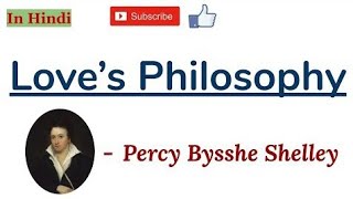 loves philosophy by p b shelley summary line by line explaination and analysis literary devices [upl. by Attenad]