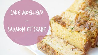 Recette  Cake Moelleux Saumon et Crabe avec ou sans lactose [upl. by Lisha]