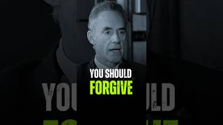 You Should Forgive 🙏 Jordan Peterson motivation [upl. by Kissner]