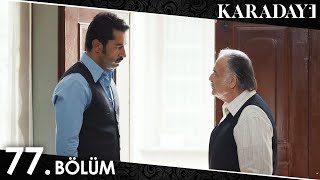 Karadayı 77 Bölüm Full HD [upl. by Carlick]