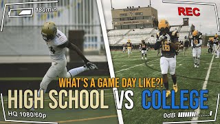 WHATS A GAME DAY LIKE Day In The Life High School vs College 2020 [upl. by Ennael]