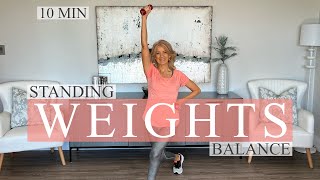 10 MIN WEIGHTS amp BALANCE STANDING 2lbs [upl. by Madlin]