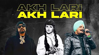 AKH LARI Trap Mix  Noor Jehan x Sidhu Moose Wala x Bohemia  Prod By KAKA 808s [upl. by Eluk854]