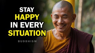 Stay Happy in Every Situation 😊❤️ Buddhism  Buddhist Teachings [upl. by Livvie]