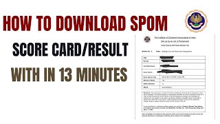 How To download SPOM Score Card How to Download ICAI SPOM Score cardResult  ICAI SPOM Marksheet [upl. by Anowahs883]