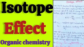 Isotope effect in hindi  Organic chemistry Msc first sem hindi notesEasy language [upl. by Erl833]