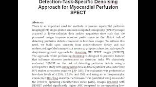 DEMIST A Deep Learning Based Detection Task Specific Denoising Approach for Myocardial Perfusion SP [upl. by Aseeral]