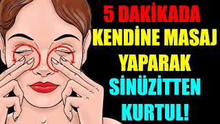 5 DAKİKADA KENDİNE MASAJ YAPARAK SİNÜZİTLERİNİ BOŞALT [upl. by Lexerd]