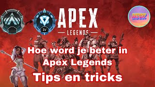 Hoe word je beter in Apex Legends tips en tricks van Williamdbr [upl. by Thurman]