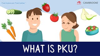 What is Phenylketonuria PKU [upl. by Meghan]