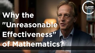 Robbert Dijkgraaf  Why the ‘Unreasonable Effectiveness’ of Mathematics [upl. by Delbert]