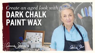 How to create an aged look using Dark Chalk Paint® Wax [upl. by Massimo]