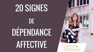 20 Signes de dépendance affective [upl. by Arocal]