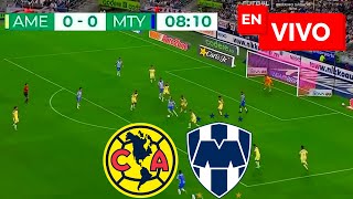 🔴 America vs Monterrey EN VIVO  Liga MX Clausura [upl. by Curhan629]