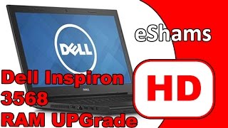 DELL Inspiron 15 3000 3568 Ram UpGrade [upl. by Enyrhtac85]