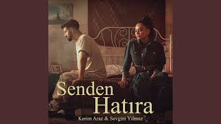 Senden Hatıra [upl. by Atyekram]