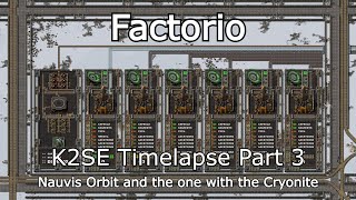 Factorio  K2SE Timelapse Part 3 [upl. by Lered]