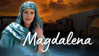 Magdalena  A Jesus Story  English  Official Full Movie [upl. by Ioves292]